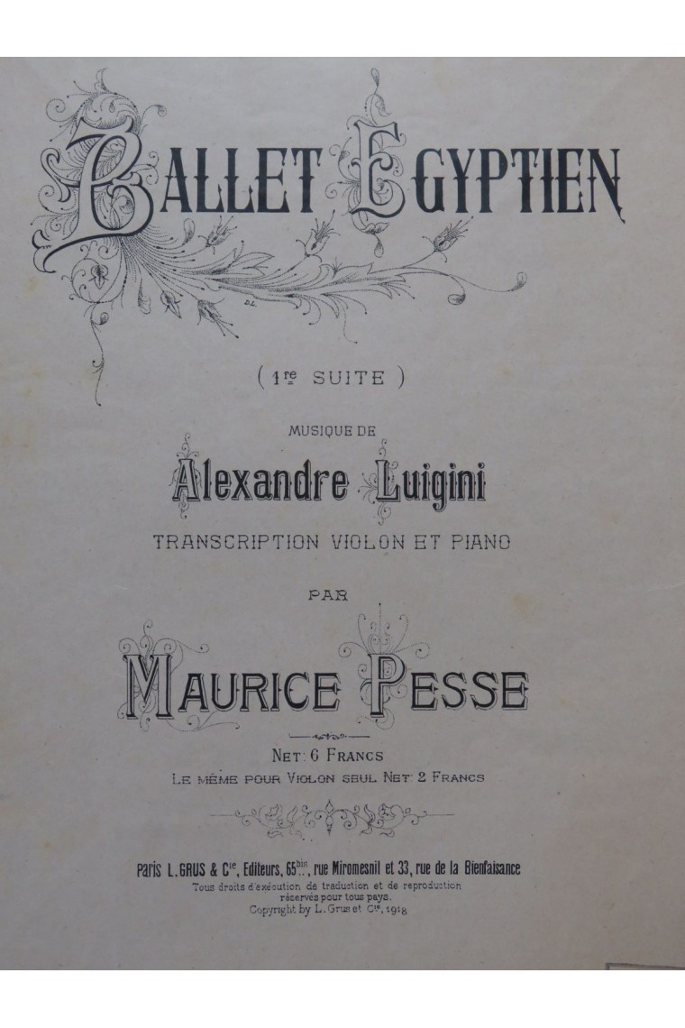 Luigini Alexandre Ballet Egyptien 1e Suite Violon Piano 1918 - 